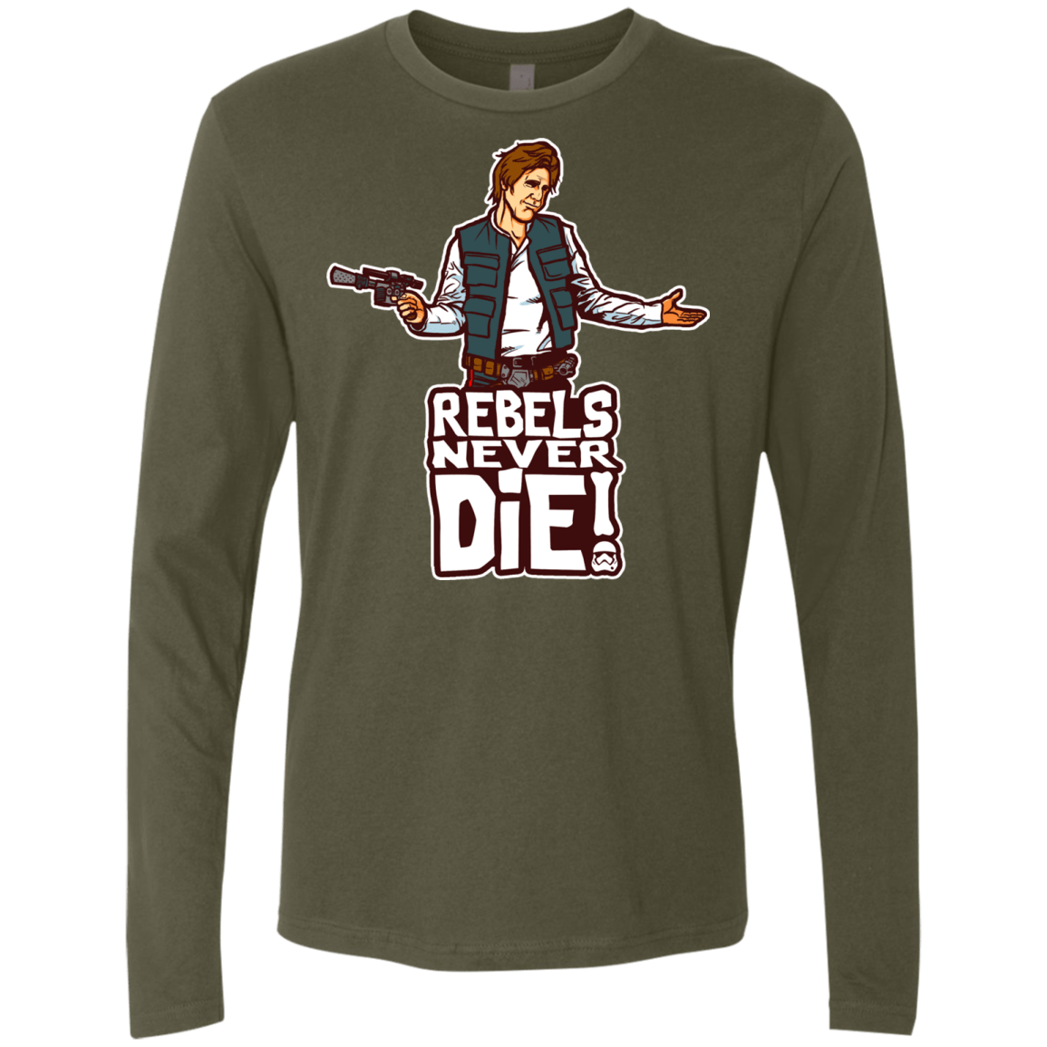 T-Shirts Military Green / S Rebels Never Die Men's Premium Long Sleeve