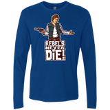 T-Shirts Royal / S Rebels Never Die Men's Premium Long Sleeve