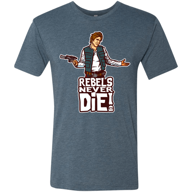 T-Shirts Indigo / S Rebels Never Die Men's Triblend T-Shirt