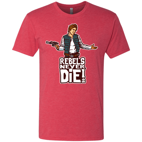 T-Shirts Vintage Red / S Rebels Never Die Men's Triblend T-Shirt