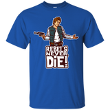 T-Shirts Royal / S Rebels Never Die T-Shirt