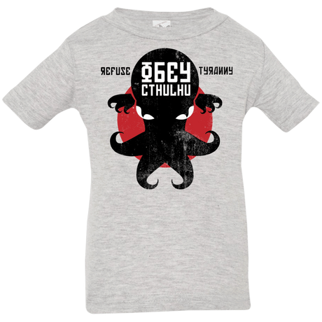 T-Shirts Heather / 6 Months Refuse Tyranny, Obey Cthulhu Infant Premium T-Shirt