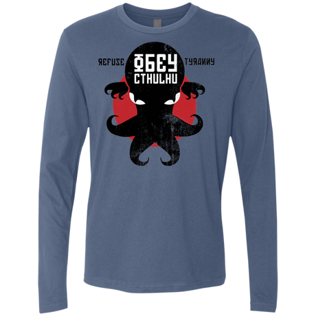 T-Shirts Indigo / Small Refuse Tyranny, Obey Cthulhu Men's Premium Long Sleeve