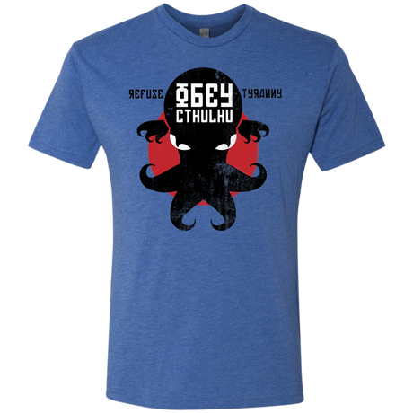 T-Shirts Vintage Royal / Small Refuse Tyranny, Obey Cthulhu Men's Triblend T-Shirt