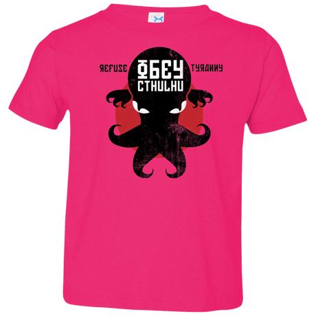 T-Shirts Hot Pink / 2T Refuse Tyranny, Obey Cthulhu Toddler Premium T-Shirt