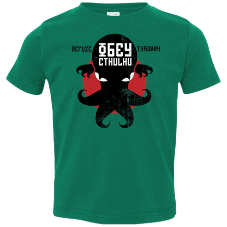 T-Shirts Kelly / 2T Refuse Tyranny, Obey Cthulhu Toddler Premium T-Shirt