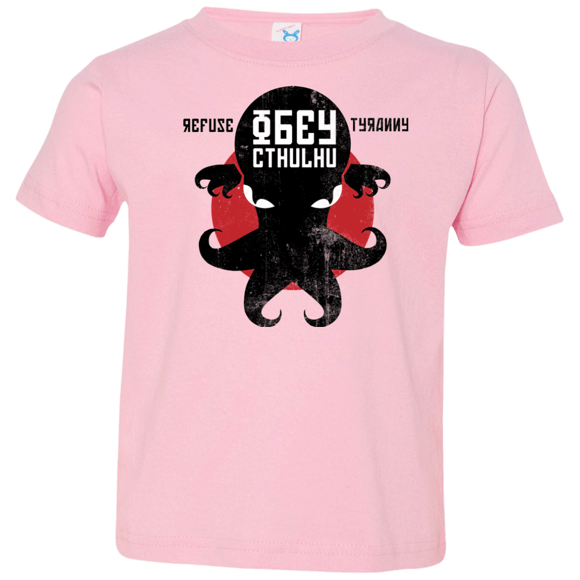 T-Shirts Pink / 2T Refuse Tyranny, Obey Cthulhu Toddler Premium T-Shirt