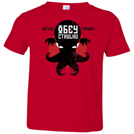 T-Shirts Red / 2T Refuse Tyranny, Obey Cthulhu Toddler Premium T-Shirt