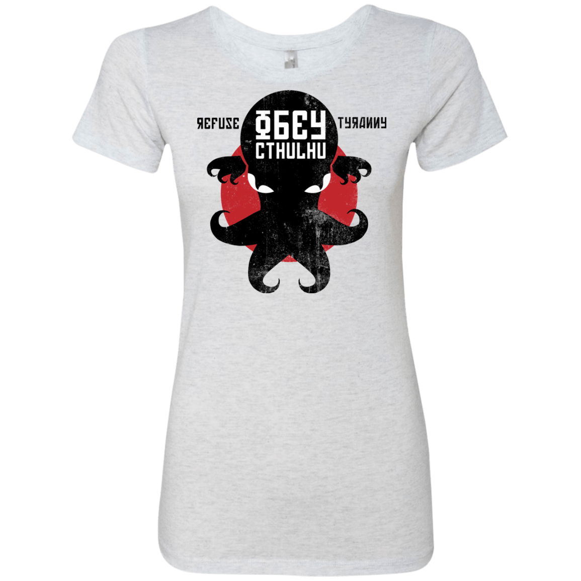 T-Shirts Heather White / Small Refuse Tyranny, Obey Cthulhu Women's Triblend T-Shirt