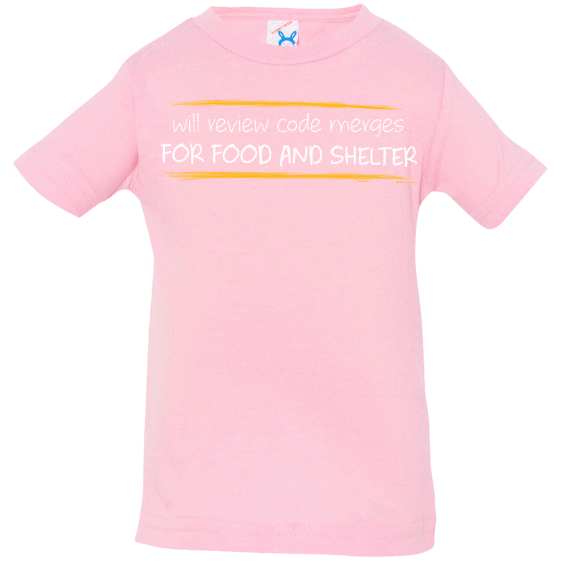 T-Shirts Pink / 6 Months Reviewing Code For Food And Shelter Infant Premium T-Shirt