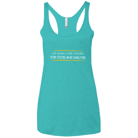 T-Shirts Tahiti Blue / X-Small Reviewing Code For Food And Shelter Women's Triblend Racerback Tank