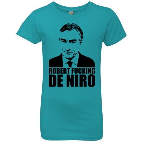 T-Shirts Tahiti Blue / YXS Robert Fucking DeNiro Girls Premium T-Shirt