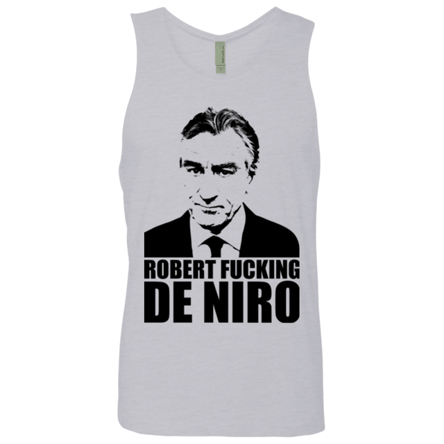 T-Shirts Heather Grey / Small Robert Fucking DeNiro Men's Premium Tank Top
