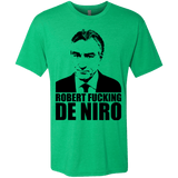T-Shirts Envy / Small Robert Fucking DeNiro Men's Triblend T-Shirt
