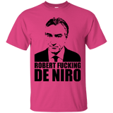 T-Shirts Heliconia / Small Robert Fucking DeNiro T-Shirt