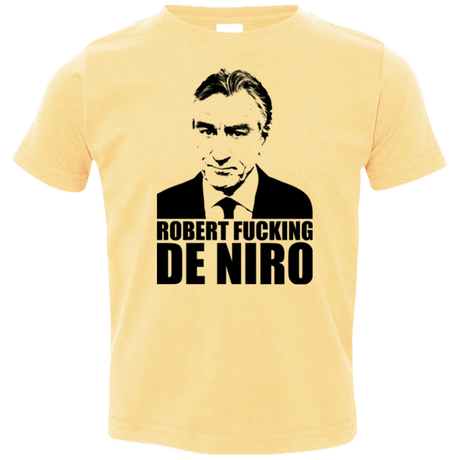 T-Shirts Butter / 2T Robert Fucking DeNiro Toddler Premium T-Shirt