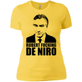 T-Shirts Vibrant Yellow / X-Small Robert Fucking DeNiro Women's Premium T-Shirt