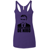 T-Shirts Purple / X-Small Robert Fucking DeNiro Women's Triblend Racerback Tank