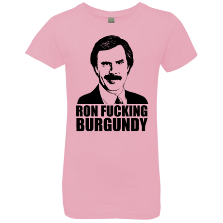 T-Shirts Light Pink / YXS Ron Fucking Burgundy Girls Premium T-Shirt