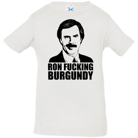 T-Shirts White / 6 Months Ron Fucking Burgundy Infant Premium T-Shirt