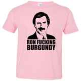 T-Shirts Pink / 2T Ron Fucking Burgundy Toddler Premium T-Shirt