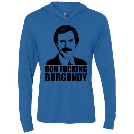 T-Shirts Vintage Royal / X-Small Ron Fucking Burgundy Triblend Long Sleeve Hoodie Tee