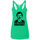 T-Shirts Envy / X-Small Ron Fucking Burgundy Women's Triblend Racerback Tank