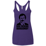 T-Shirts Purple / X-Small Ron Fucking Burgundy Women's Triblend Racerback Tank