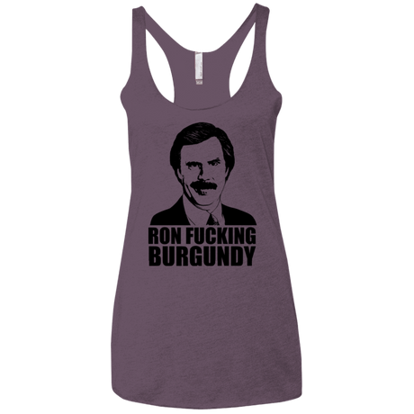 T-Shirts Vintage Purple / X-Small Ron Fucking Burgundy Women's Triblend Racerback Tank