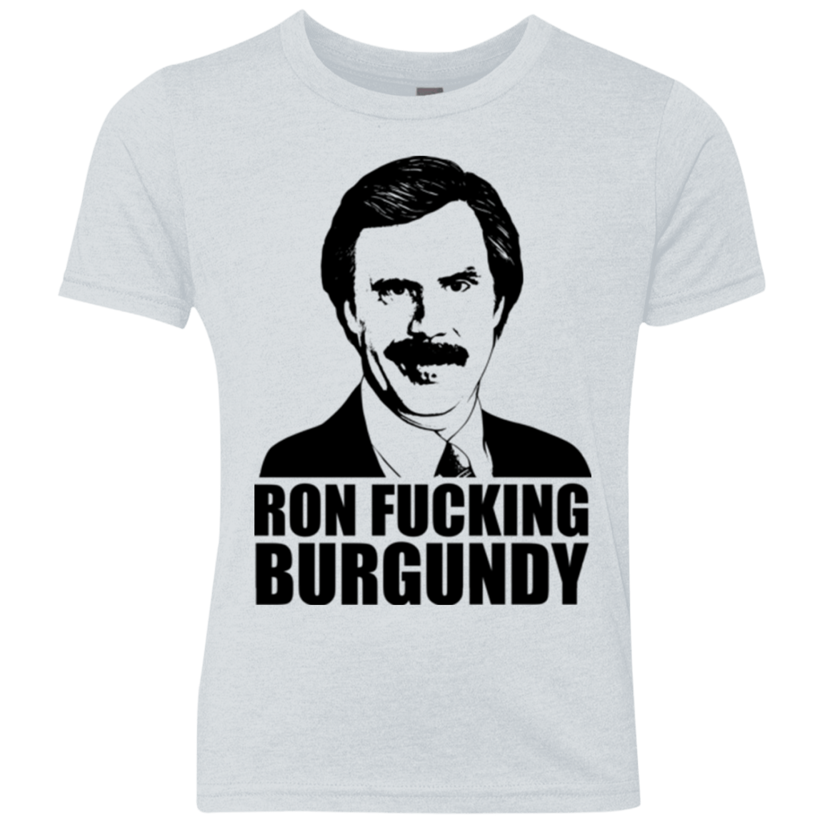 T-Shirts Heather White / YXS Ron Fucking Burgundy Youth Triblend T-Shirt