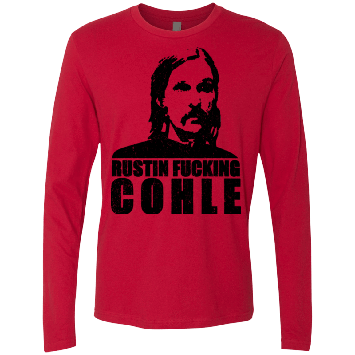 T-Shirts Red / Small Rustin Fucking Cohle Men's Premium Long Sleeve