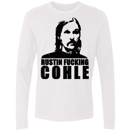 T-Shirts White / Small Rustin Fucking Cohle Men's Premium Long Sleeve