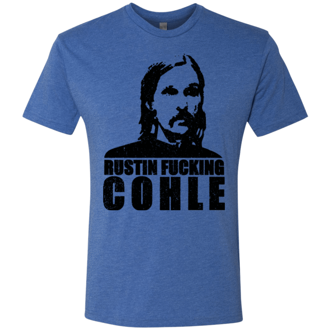 T-Shirts Vintage Royal / Small Rustin Fucking Cohle Men's Triblend T-Shirt