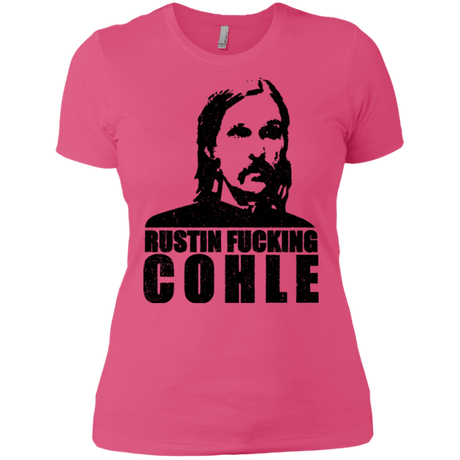 T-Shirts Hot Pink / X-Small Rustin Fucking Cohle Women's Premium T-Shirt