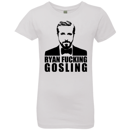 T-Shirts White / YXS Ryan Fucking Gosling Girls Premium T-Shirt