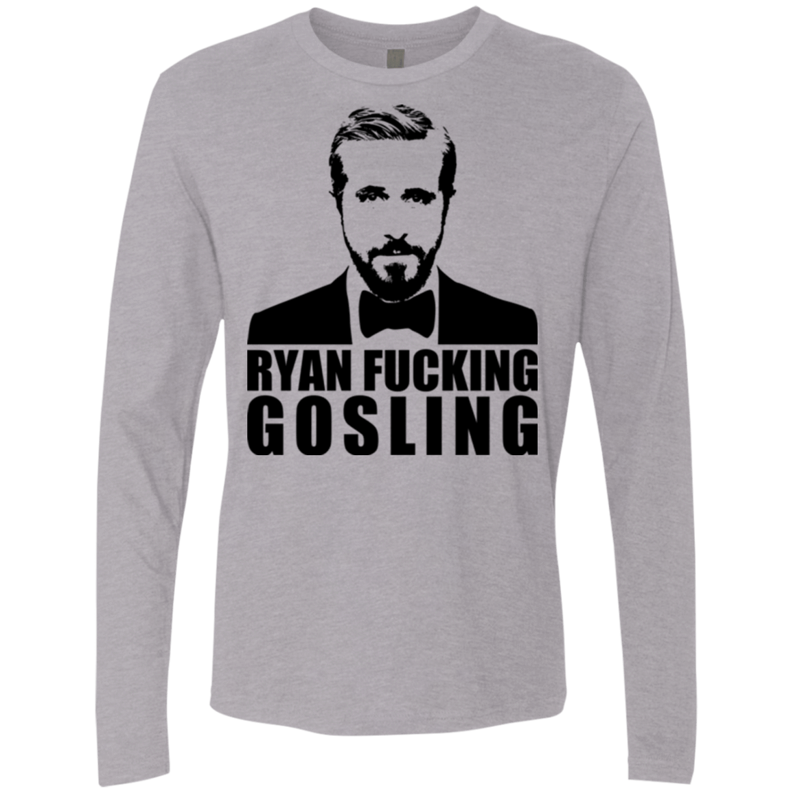 T-Shirts Heather Grey / Small Ryan Fucking Gosling Men's Premium Long Sleeve