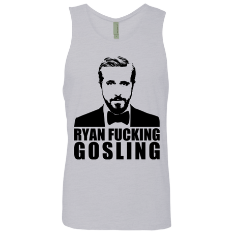 T-Shirts Heather Grey / Small Ryan Fucking Gosling Men's Premium Tank Top