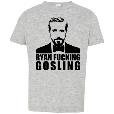 T-Shirts Heather / 2T Ryan Fucking Gosling Toddler Premium T-Shirt