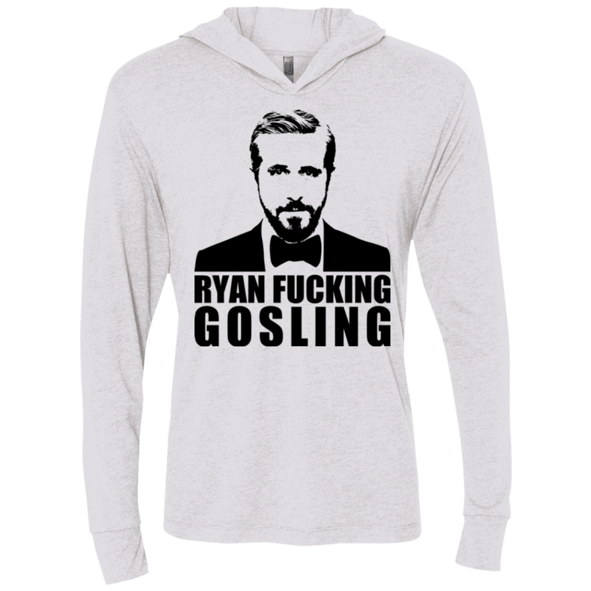 T-Shirts Heather White / X-Small Ryan Fucking Gosling Triblend Long Sleeve Hoodie Tee