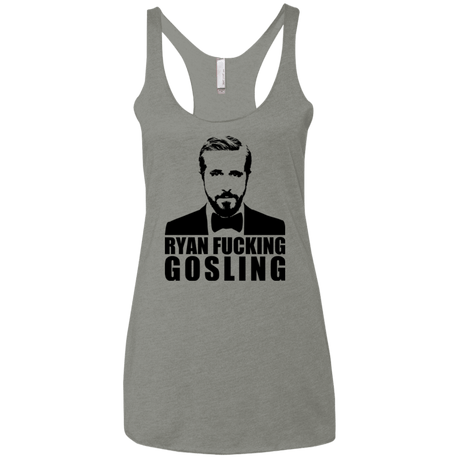T-Shirts Venetian Grey / X-Small Ryan Fucking Gosling Women's Triblend Racerback Tank