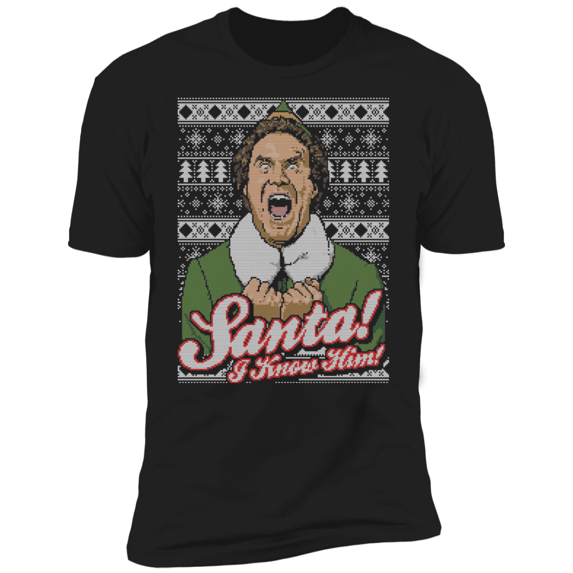 T-Shirts Black / X-Small Santa! I Know Him Ugly Sweater Men's Premium T-Shirt