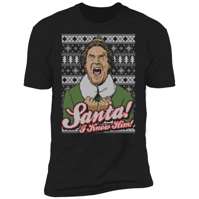 T-Shirts Black / X-Small Santa! I Know Him Ugly Sweater Men's Premium T-Shirt