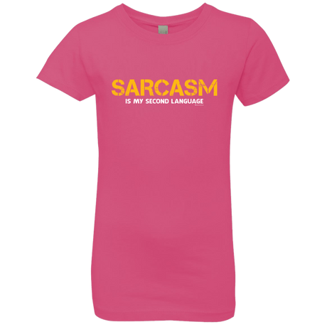 T-Shirts Hot Pink / YXS Sarcasm Is My Second Language Girls Premium T-Shirt