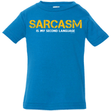 T-Shirts Cobalt / 6 Months Sarcasm Is My Second Language Infant Premium T-Shirt