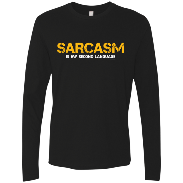 T-Shirts Black / Small Sarcasm Is My Second Language Men's Premium Long Sleeve