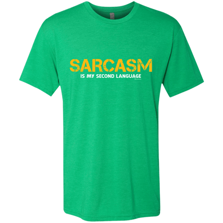 T-Shirts Envy / Small Sarcasm Is My Second Language Men's Triblend T-Shirt