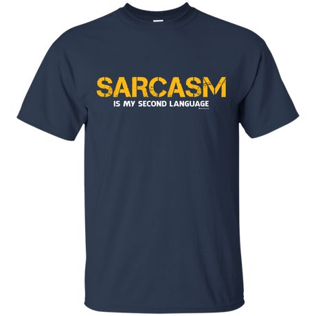 T-Shirts Navy / Small Sarcasm Is My Second Language T-Shirt