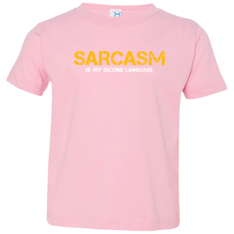 T-Shirts Pink / 2T Sarcasm Is My Second Language Toddler Premium T-Shirt