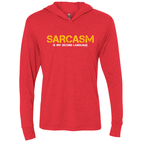 T-Shirts Vintage Red / X-Small Sarcasm Is My Second Language Triblend Long Sleeve Hoodie Tee