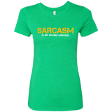 T-Shirts Envy / Small Sarcasm Is My Second Language Women's Triblend T-Shirt